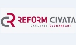 REFORM CİVATA SANAYİ VE TİCARET LTD. ŞTİ.